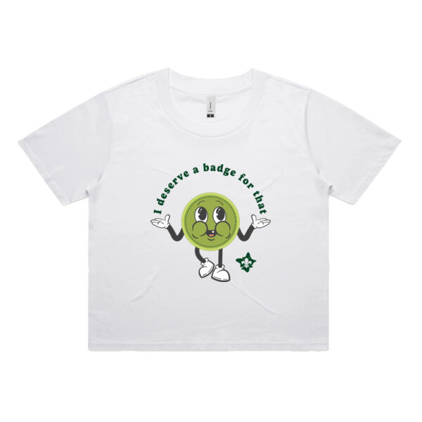 I Deserve a Badge - Ladies boxy fit tee Thumbnail